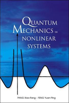 Book cover for Quantum Mechanics In Nonlinear Systems