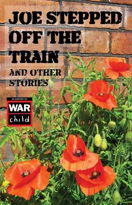 Book cover for Joe Stepped off the Train and Other Stories