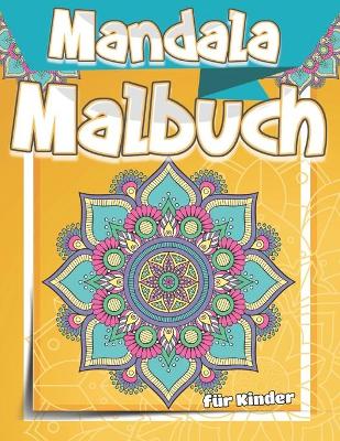 Book cover for Mandala Malbuch für Kinder