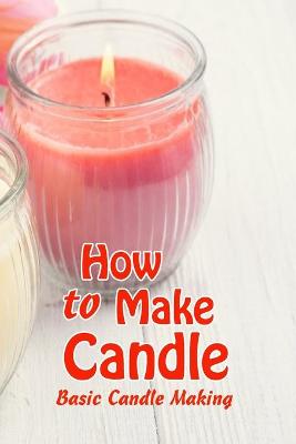 Book cover for How to Make Candle