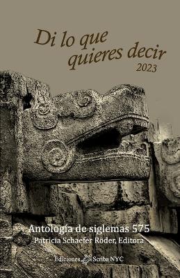 Book cover for Di lo que quieres decir 2023