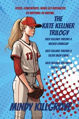 Cover of The Kate Kellner Trilogy Omnibus