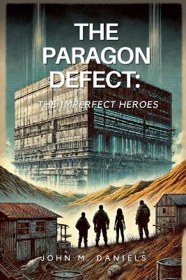 Cover of The Paragon Defect