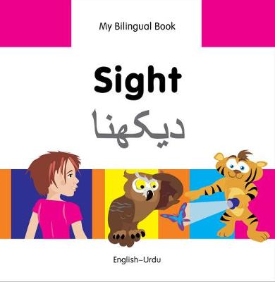 Book cover for My Bilingual Book -  Sight (English-Urdu)