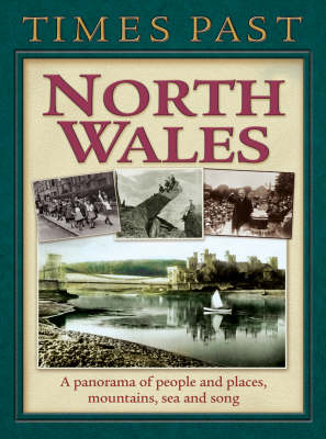 Cover of Times Past North Wales