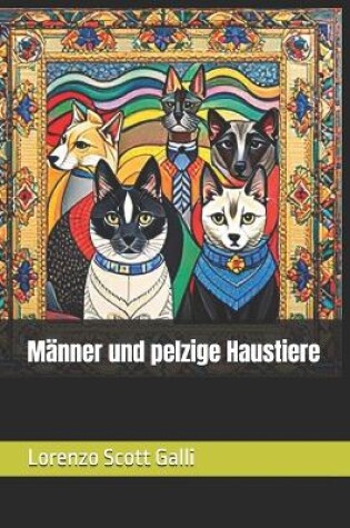 Cover of Männer und pelzige Haustiere