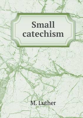 Book cover for Small catechism