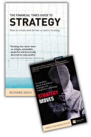 Cover of Valuepack: Strategy Bestsellers: FT Guide to Strategy with Strategy Moves