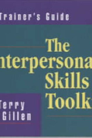 Cover of The Interpersonal Skills Tool Kit