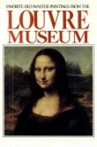 Cover of 50 Favorite Old Master Paintings from the Louvre Museum, Paris