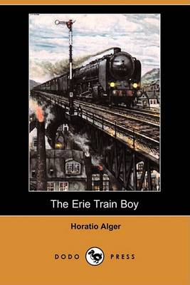Book cover for The Erie Train Boy (Dodo Press)