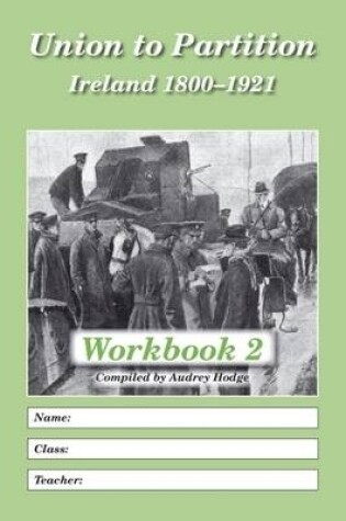 Cover of Union to Partition: Workbook 2