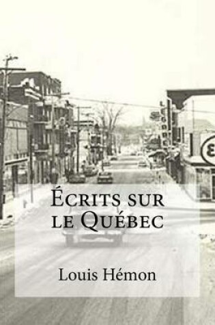 Cover of Ecrits sur le Quebec