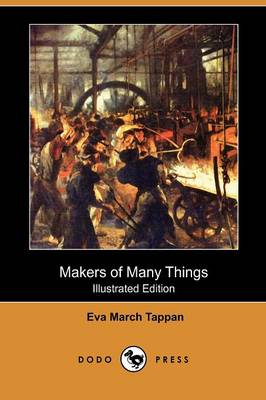 Book cover for Makers of Many Things (Illustrated Edition) (Dodo Press)