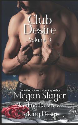 Book cover for Club Desire, Volume 3