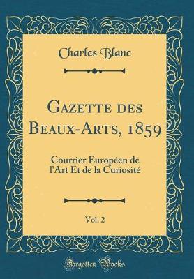 Book cover for Gazette Des Beaux-Arts, 1859, Vol. 2