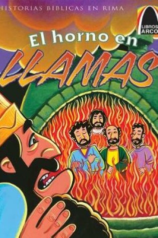 Cover of El Horno En Llamas (the Fiery Furnace)