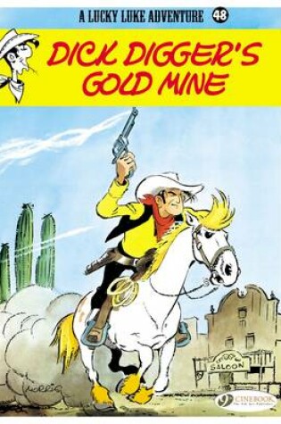 Cover of Lucky Luke 48 - Dick Digger's Gold Mine