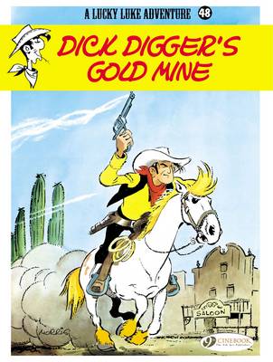 Book cover for Lucky Luke 48 - Dick Digger's Gold Mine