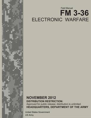 Book cover for Field Manual FM 3-36 Electronic Warfare November 2012