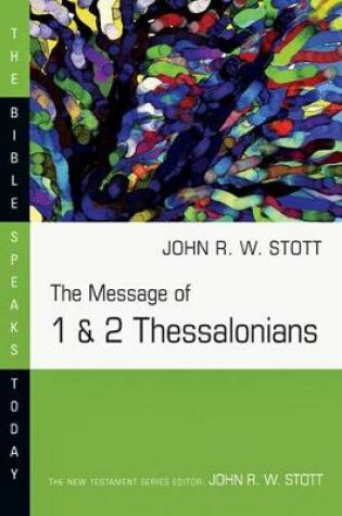 Cover of The Message of 1 & 2 Thessalonians