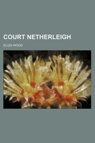 Cover of Court Netherleigh