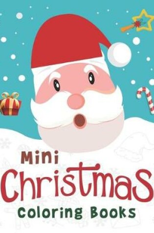 Cover of Mini Christmas Coloring Books.