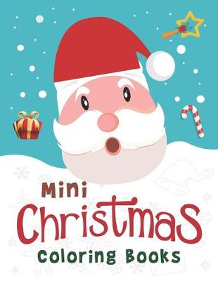 Book cover for Mini Christmas Coloring Books.
