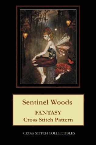 Cover of Sentinel Woods