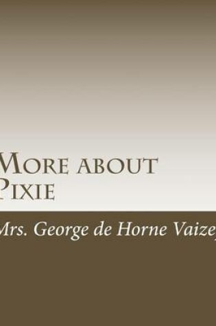 Cover of More about Pixie