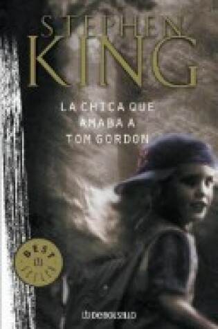 Cover of La Chica Que Amaba A Tom Gordon