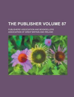 Book cover for The Publisher Volume 87