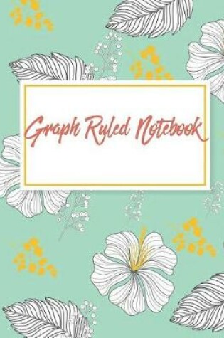 Cover of Graph Ruled Notebook