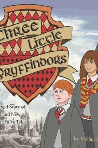 Cover of Three Little Gryffindors