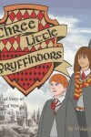 Book cover for Three Little Gryffindors