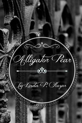 Book cover for Alligator Pear