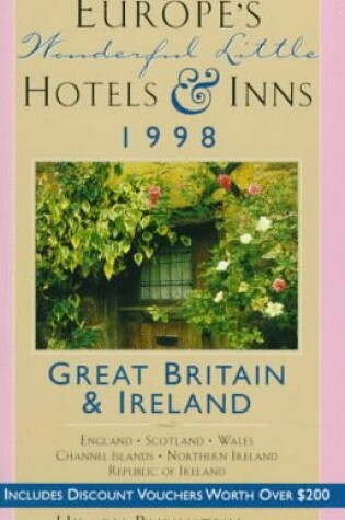 Cover of Europe's Wonderful Little Hotels & Inns 1998: Great Britain and Ireland