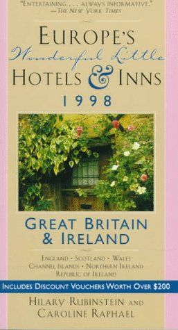 Cover of Europe's Wonderful Little Hotels & Inns 1998: Great Britain and Ireland