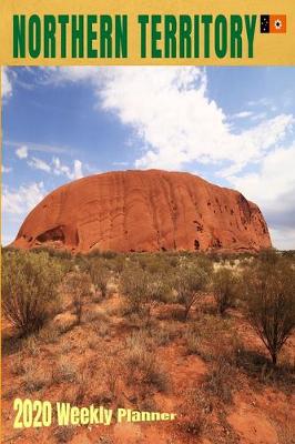 Book cover for Northern Territory 2020 Weekly Planner