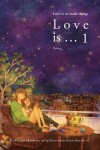 Book cover for Love is ... 1