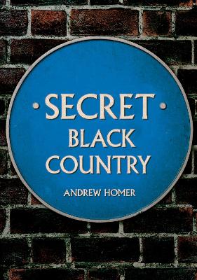 Cover of Secret Black Country