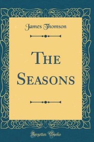 Cover of The Seasons (Classic Reprint)