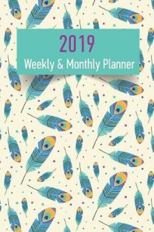 Cover of 2019 Weekly & Monthly Planner