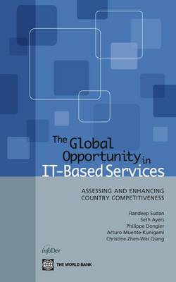 Book cover for The Global Opportunity in IT Based Services