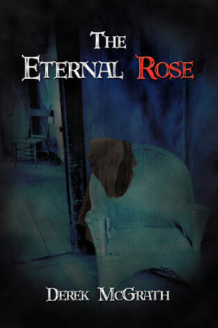 Cover of The Eternal Rose