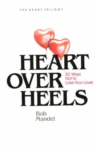 Cover of Heart Over Heals