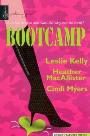 Cover of Bootcamp: Kiss and Make Up\Sugar and Spikes\Flirting with an Old Flame