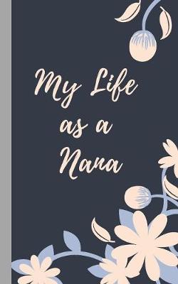 Book cover for My Life as a Nana