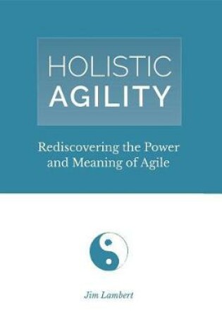 Cover of Holistic Agility