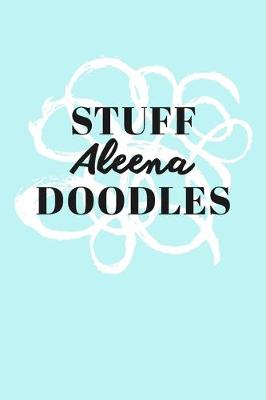 Book cover for Stuff Aleena Doodles